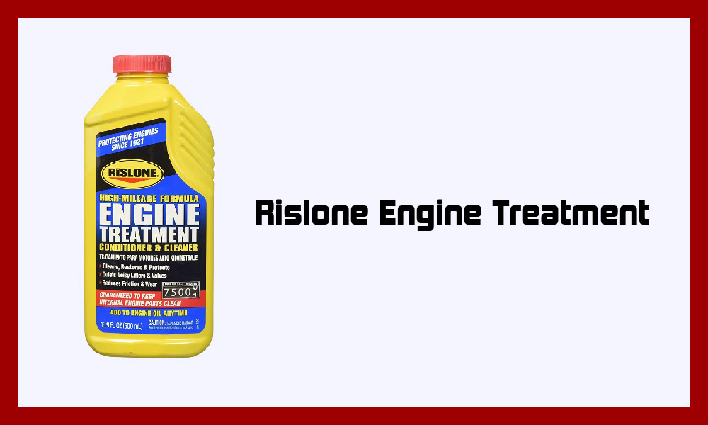 Rislone Engine Treatment. 